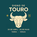 Signo de Touro: Características, Influências e Onde Consultar Seu Horóscopo